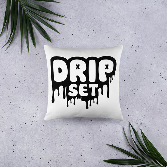 DRIP SET PILLOW