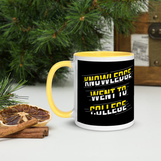 Knowledge Went To College Coffee Mug